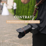 CONTRAT PHOTOGRAPHE DE MARIAGE