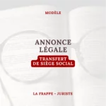 MODELE D'ANNONCE LEGALE - TRANSFERT DE SIEGE SOCIAL