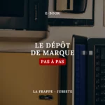 LE DEPÔT DE MARQUE - EBOOK